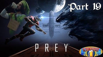 Prey Part 19 - Locked in Deep Storage