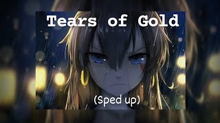 Tears of Gold (sped up)