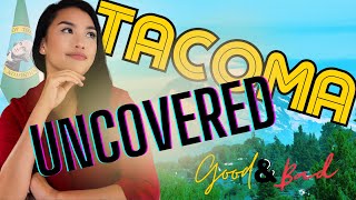 Moving to Tacoma WA - Tacoma Washington Uncovered - The Good \& Bad You NEED to Know - Pros and Cons