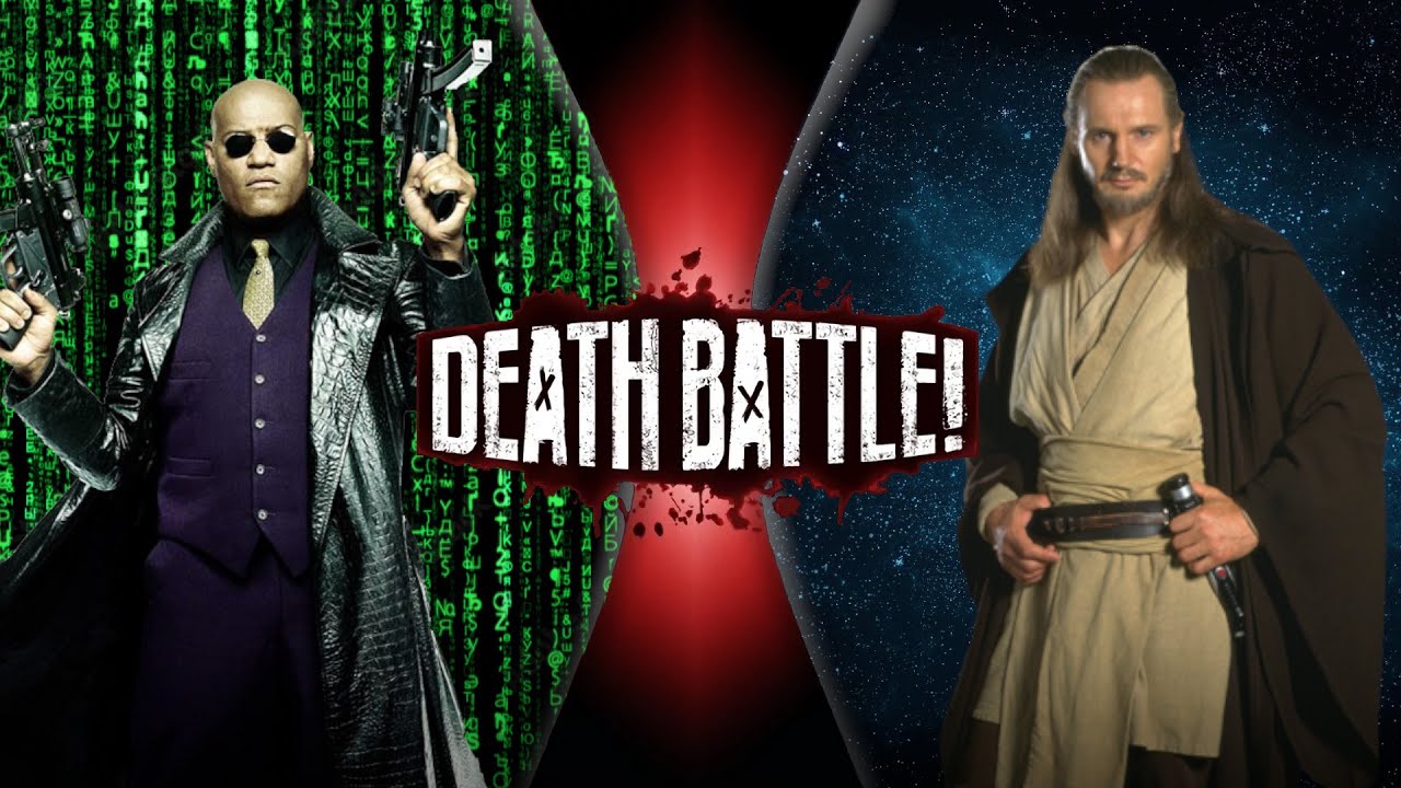 Fan Made Death Battle Trailer: Morpheus VS Qui-Gon Jinn (Matrix VS Star  Wars) 