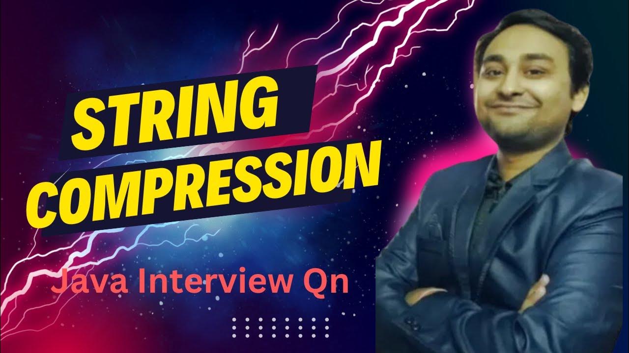 String Compression Problem in O(n) time complexity Java interview question YouTube