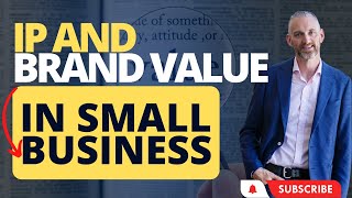 Intellectual Property Value and Brand value in SMB. IP