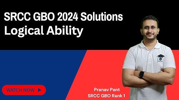 SRCC GBO 2024 Solution - Logical Ability | MBA Karo