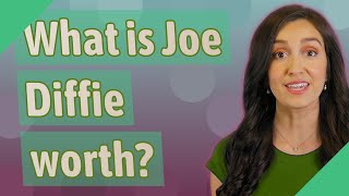 What is Joe Diffie worth?
