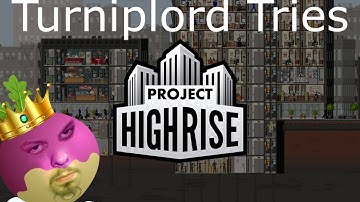 Project Highrise: Architect