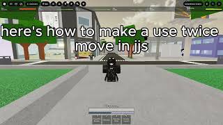 how to make a use twice move in jjs