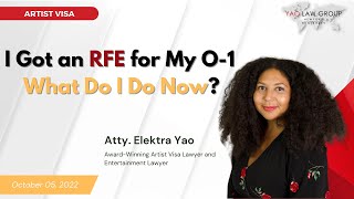 I got an RFE for my O-1 what do I do now?