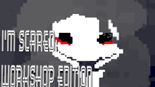 Well that was disturbing | Imscared - Workshop Edition