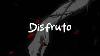 Carla Morrison - Disfruto (Letra)