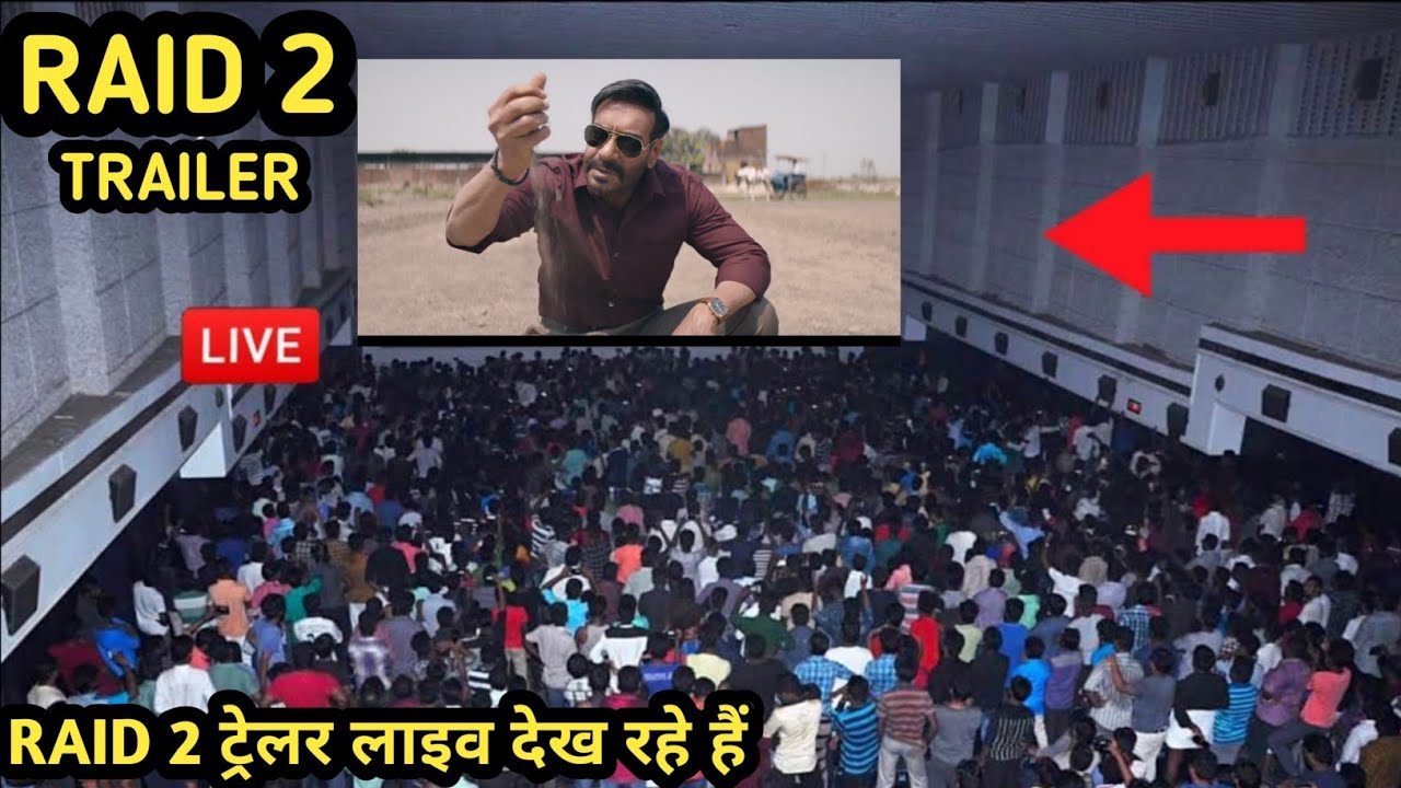 Watching Raid 2 Trailer Theatre Public Review And Reaction🔥| Raid 2 Trailer, Raid 2 trailer reaction