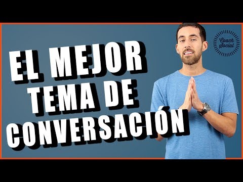 Video: Cómo Encontrar Un Tema De Conversación
