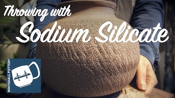 Throwing with Sodium Silicate