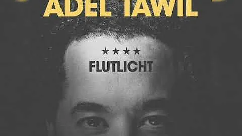 Adel Tawil - Flutlicht (Lyrics)