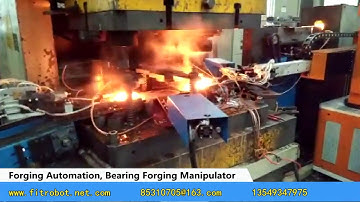 Forging Automation, Bearing Forging Manipulator