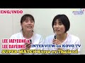 [ENG INDO Sub] Lee Dayeong &amp; Lee Jaeyeong Interview after Super Match Korea vs Thailand