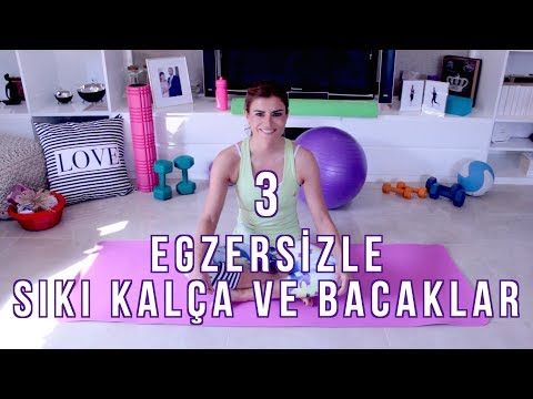 3 Egzersizle Sıkı Kalça ve Bacaklar