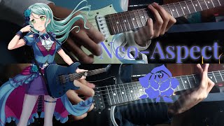 Roselia - Neo-Aspect 【Guitar Cover】