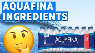 Aquafina Ingredients...What is in this Mysterious Water?