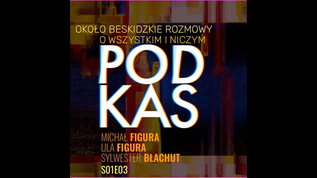PODKAS S01E03