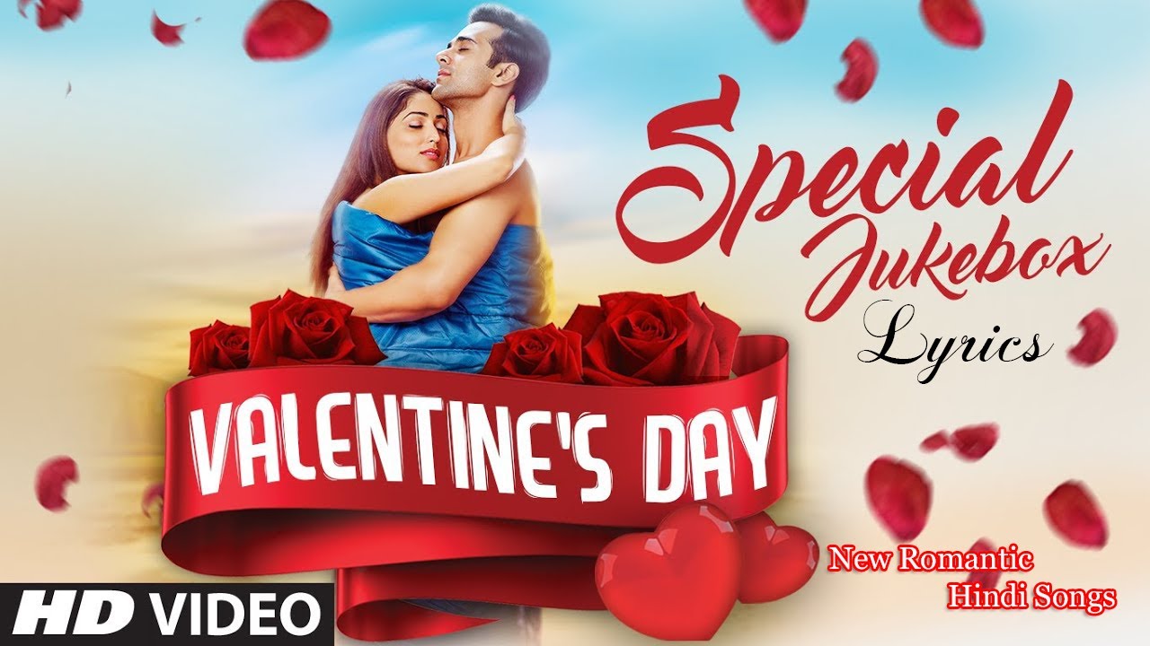 Top 20 Valentine lyrics songs of Bollywood | romantic songs lyrics Hindi 2020 |#Newromantichindisong
