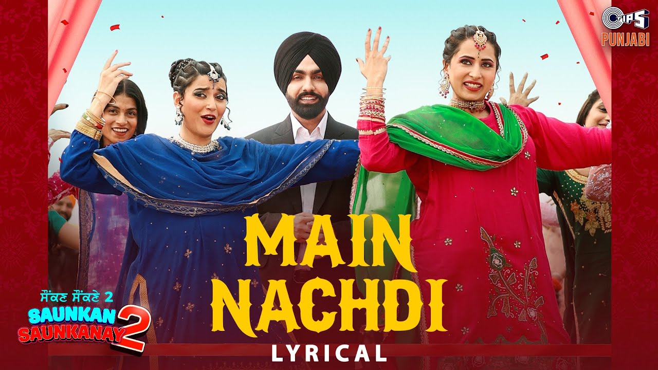 Main Nachdi (Lyrical)