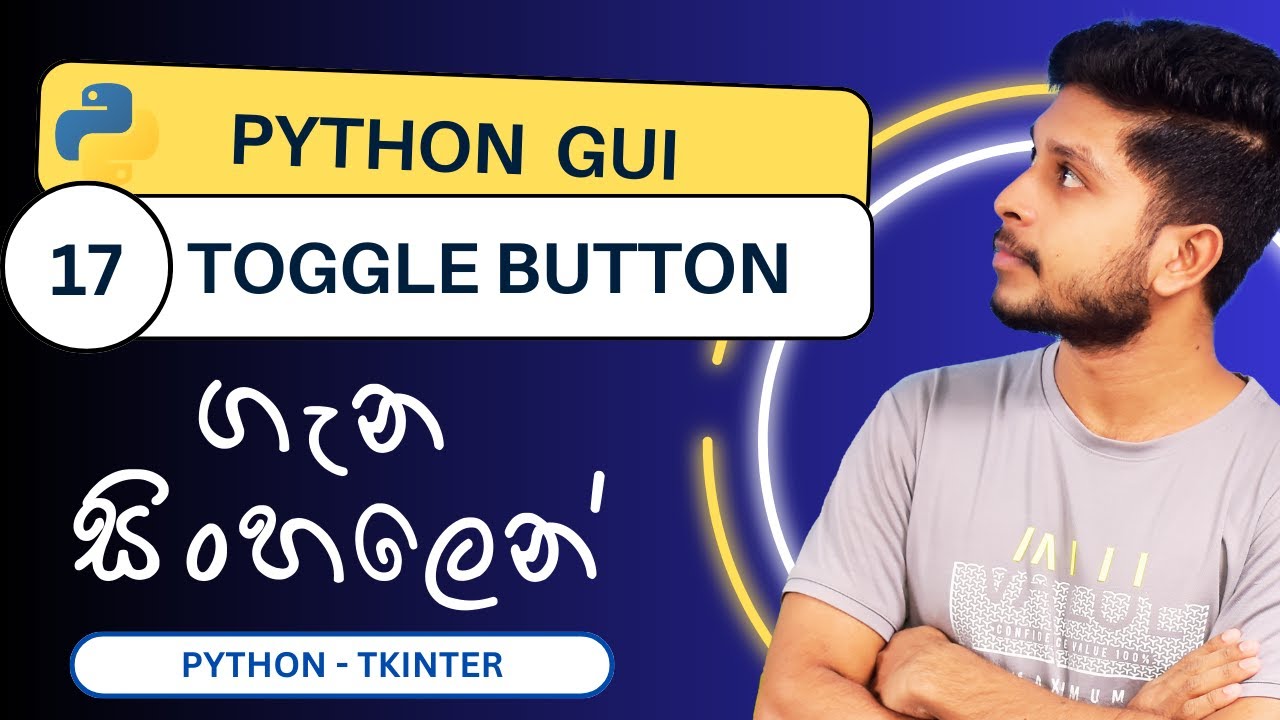 Python GUI - 17 | Toggle Button | Sinhala - YouTube