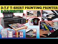 D.T.F Printer Epson L805 L1800 L8050 L18050 T-shirt Printing Machine #epson #printer#ink