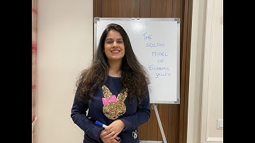 The Solow Model of Economic Growth by Vidhi Kalra