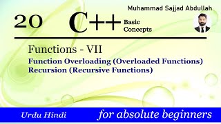 C++: Functions VII - Function Overloading | Recursion