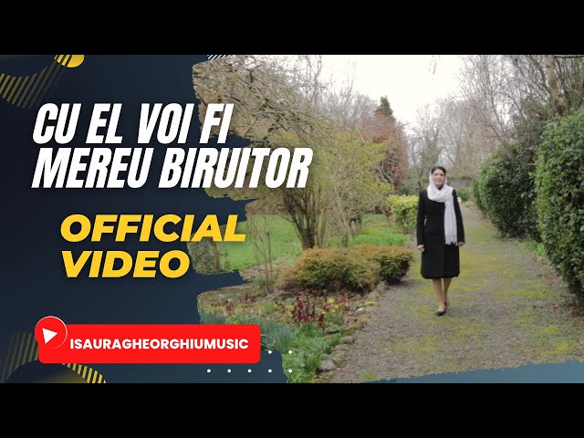 ISAURA GHEORGHIU - CU EL VOI FI MEREU BIRUITOR | OFFICIAL VIDEO class=
