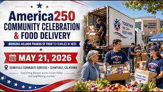 America250 Food Delivery Brings 40,000 Pounds of Food to Bay Area Families