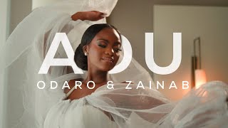 ODARO & ZAINAB ADU (8K) by Kayode Fabunmi 23,781 views 1 year ago 22 minutes