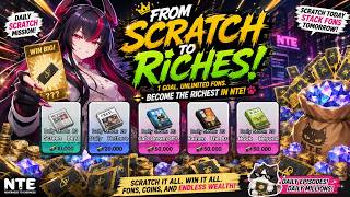 DAY-32 | RANK=43- | BECOMING RICHEST PERSON IN NTE AS F2P |SCRATCH COUPON| NEVERNESS TO EVERNESS|
