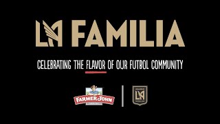 LAFC x Farmer John LA | Bresee Foundation #LAFamilia Ep. 1