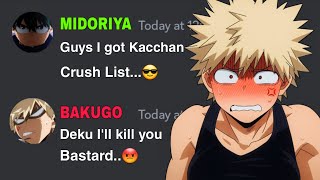 If Midoriya Got Bakugo Crush List My Hero Academia Discord Server