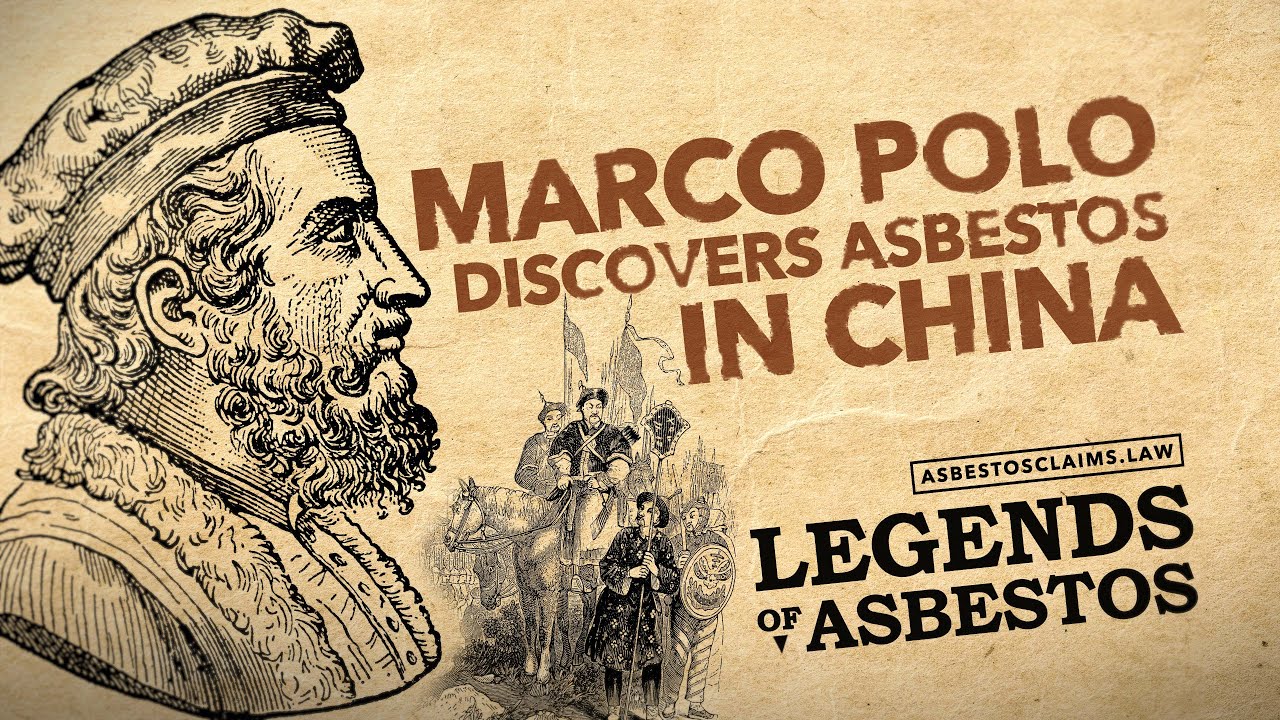 Марко Поло обнаружил асбест в Китае — Легенды об асбесте