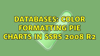 Databases: Color formatting Pie Charts in SSRS 2008 R2
