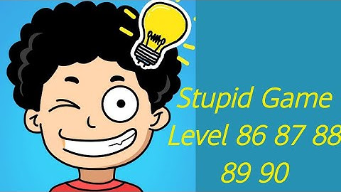 Stupid Game - Crazy Brain Game Level 86 87 88 89 90 | Stupid Game Solution | Gameplay | Gaming 92