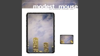 Video thumbnail of "Modest Mouse - Convenient Parking"