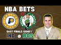 Pacers vs Celtics NBA Eastern Conference Finals Game 1 Picks | NBA Playoff Bets Tuesday 5/21