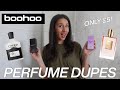 PERFUME DUPES by BOOHOO!?! Are they good?