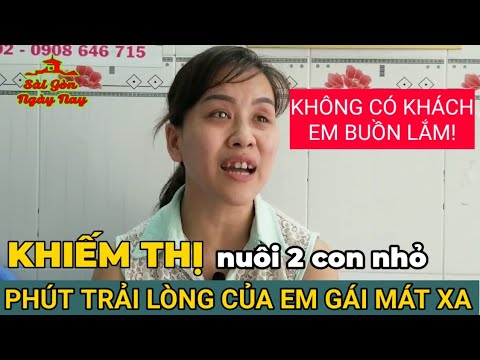 địa chỉ massage hội người mù ở tphcm  Update 2022  Phút trải lòng của những phụ nữ KHIẾM THỊ làm nghề mát xa ở Sài Gòn