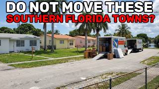 15 Worst South Florida Cities to Move to in 2027 (BE WARNED)