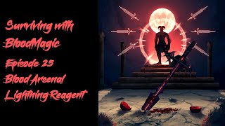 All the Mods 4 #25 - Lightning Reagent the Blood Arsenal Way