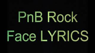Pnb rock face lyric