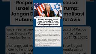 Download Lagu Israel Resmi Gabung Dewan Perdamaian Trump, Kemlu RI: Jangan Dimaknai Normalisasi dengan Tel Aviv MP3