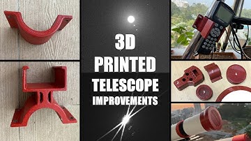 Expert Tips on 3D Printed Telescope Improvement