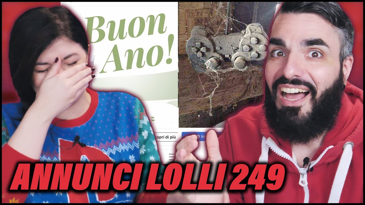 MA QUESTI SONO PAZZI?! Annunci Lolli 249