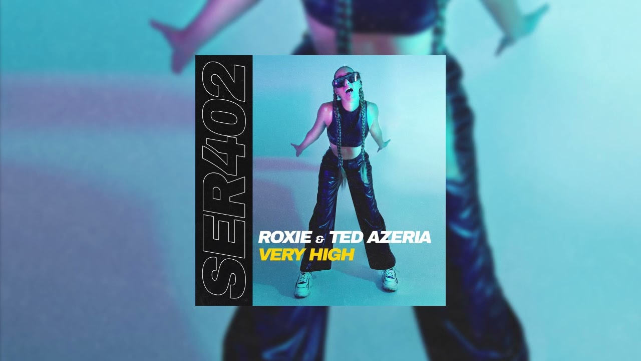 Watch Roxie & Ted Azeria - Very High on YouTube Watch Roxie & Ted Azeria - Very High on YouTube