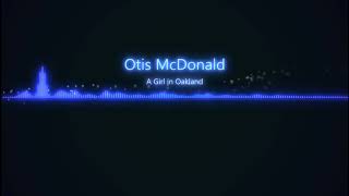A Girl in Oakland - Otis McDonald (Music Visualizer) NoCopyrightMusic